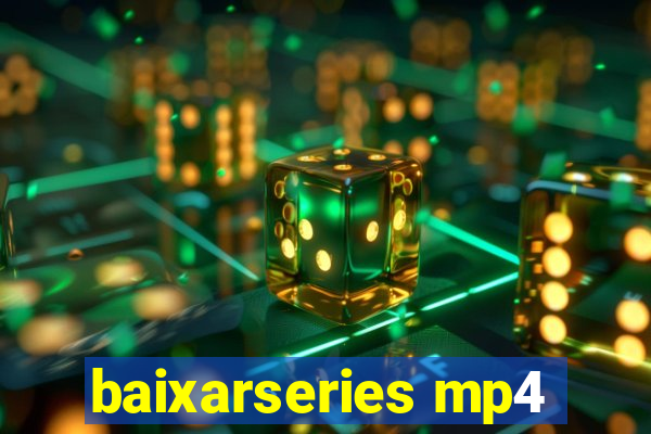 baixarseries mp4